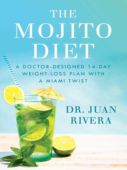 Title details for The Mojito Diet by Juan Rivera - Wait list